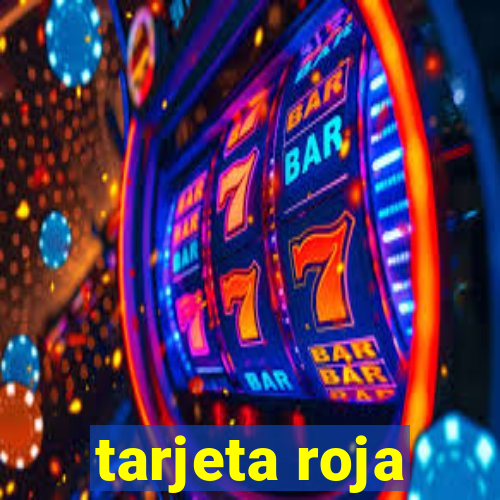 tarjeta roja